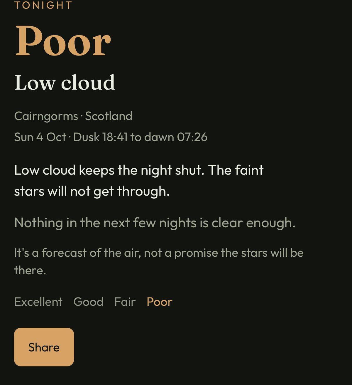 A Cairngorms result showing Poor, with the reason Low cloud, dusk at 18:41 and dawn at 07:26, and a Share button.