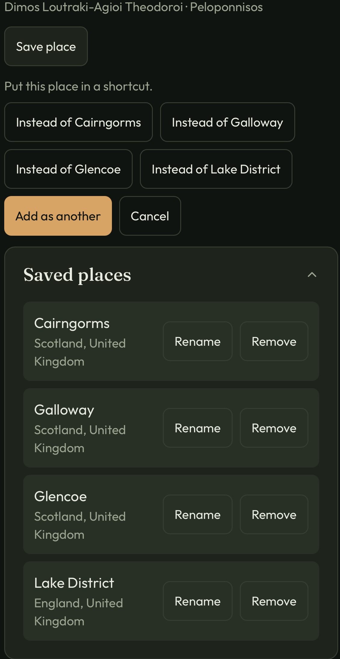 Save place with the choices Instead of Cairngorms, Galloway, Glencoe and Lake District, then Add as another and Cancel, above the Saved places box with Rename and Remove buttons.
